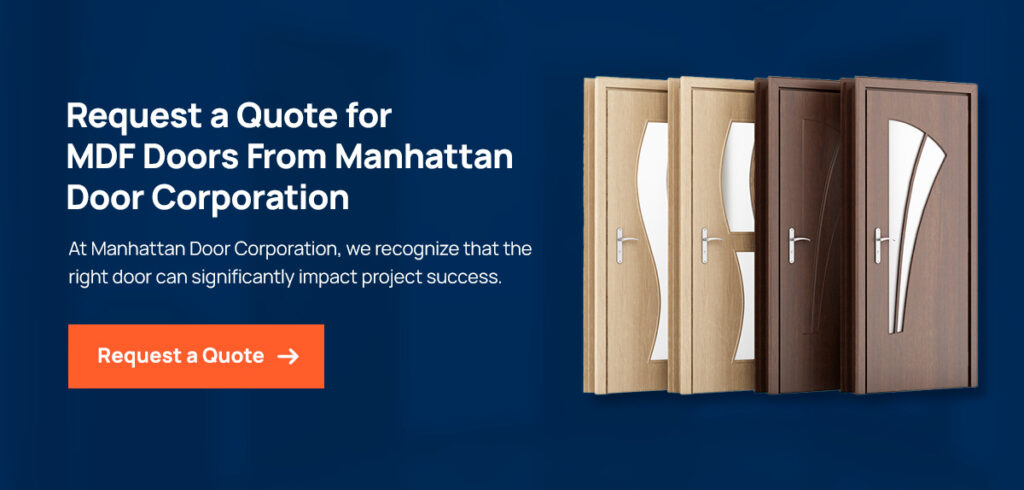 Request a Quote for MDF Doors From Manhattan Door Corporation